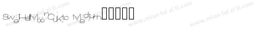 SweiHalfMoonCJKtc Medium字体转换